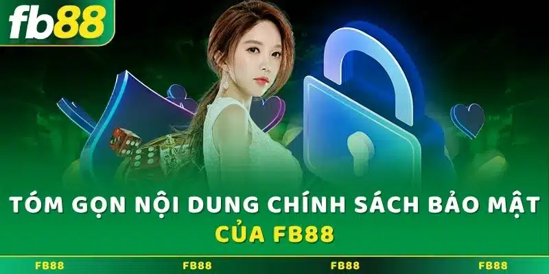 Các điều khoản chính trong chính sách bảo mật tại nhà cái